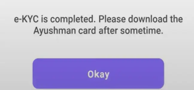 Ayushman Card e-Kyc Completed