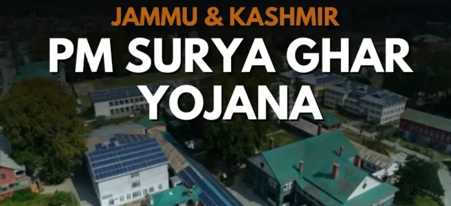 PM Surya Ghar Yojana Jammu Kashmir