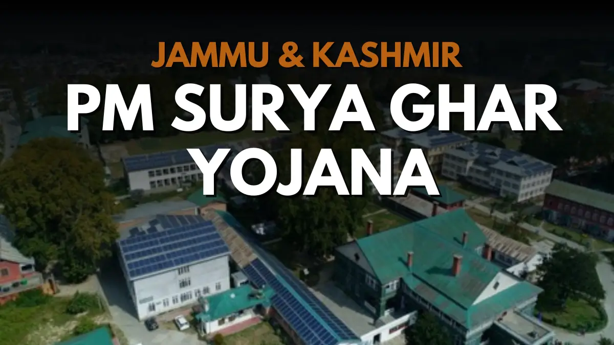 PM Surya Ghar Yojana Jammu Kashmir