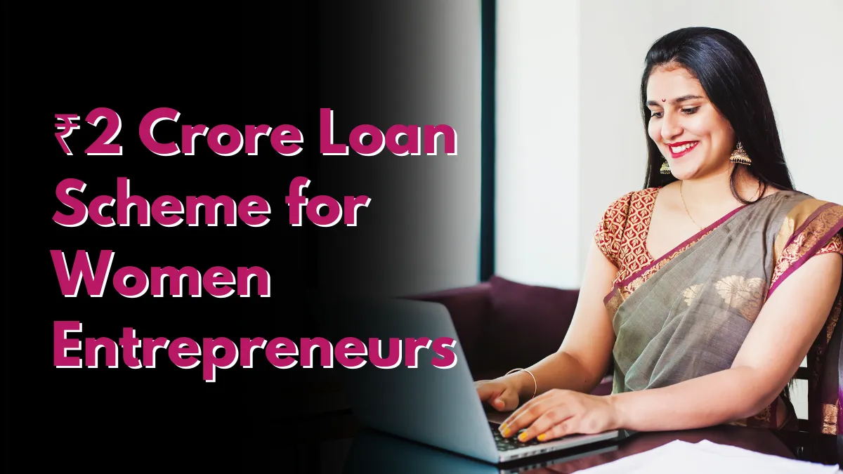 2 Crore Loan Scheme