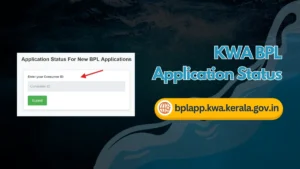 KWA BPL Application Status